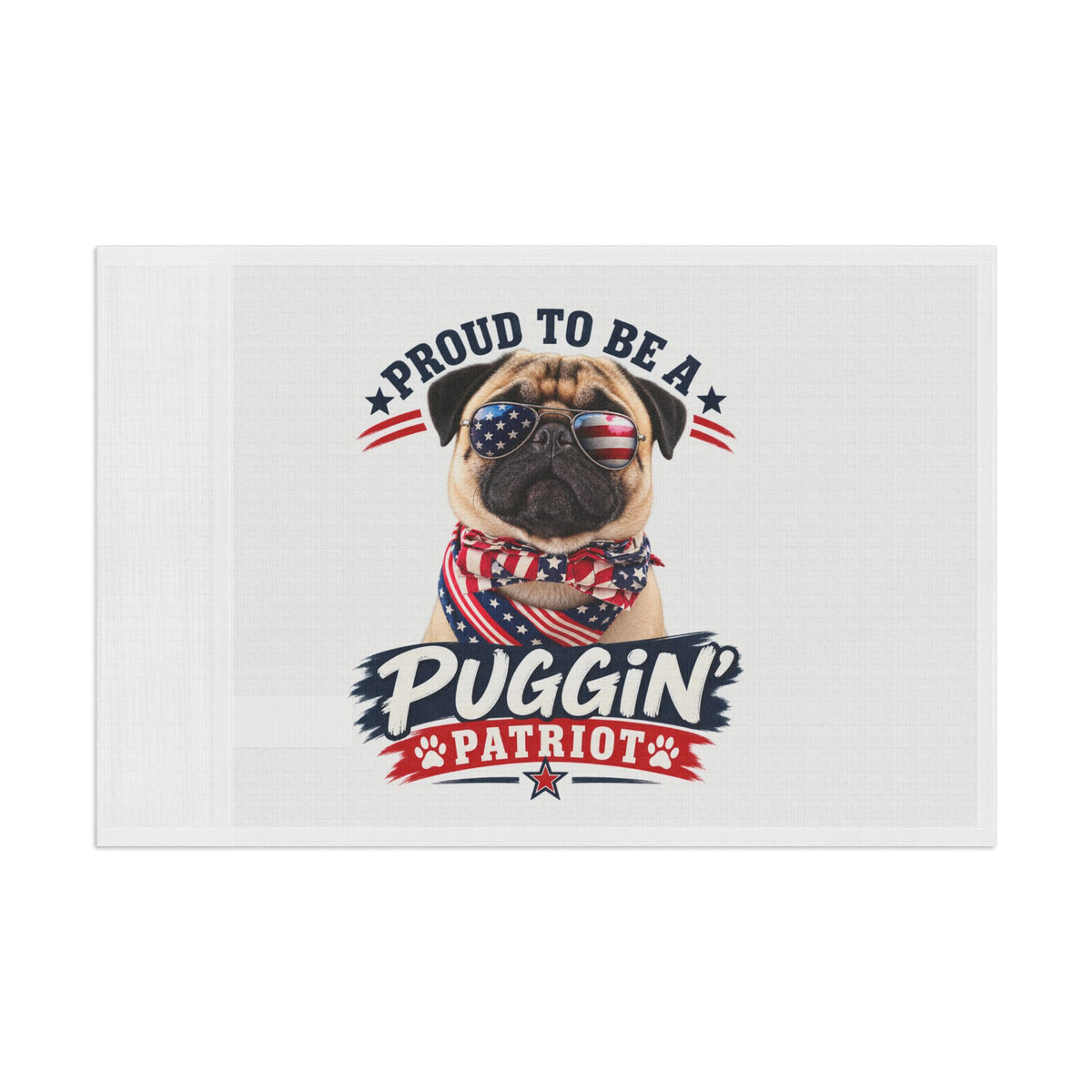 Puggin' Patriot Doormat - Proud to Be a Puggin' Patriot Patriotic Pug Welcome Mat